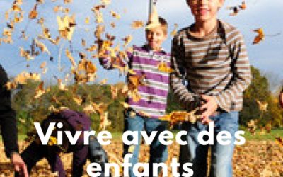 Vivre avec des enfants compétents